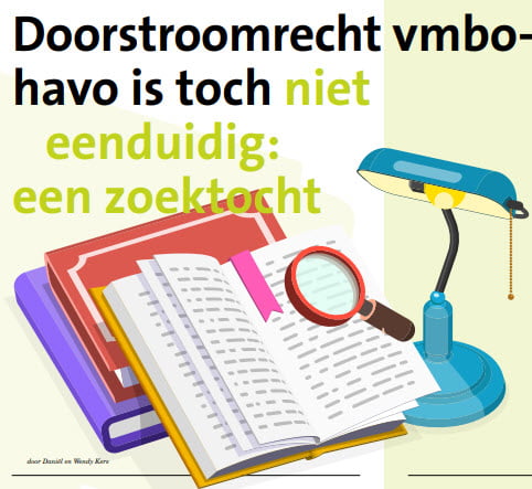 Artikel doorstroomrecht vmbo-havo is toch niet eenduidig: een zoektocht